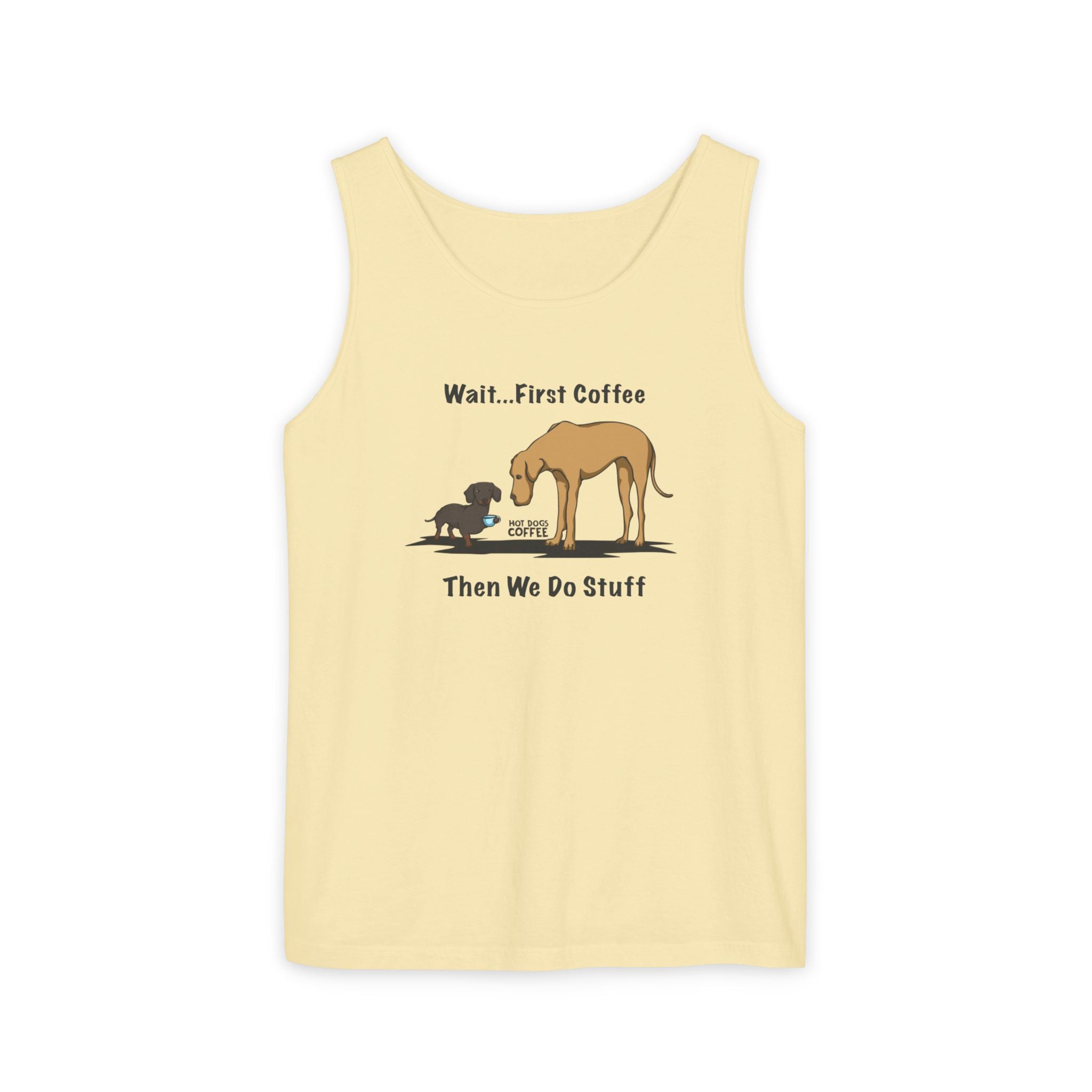 Tank Top — Wait... First Coffee Unisex Tank