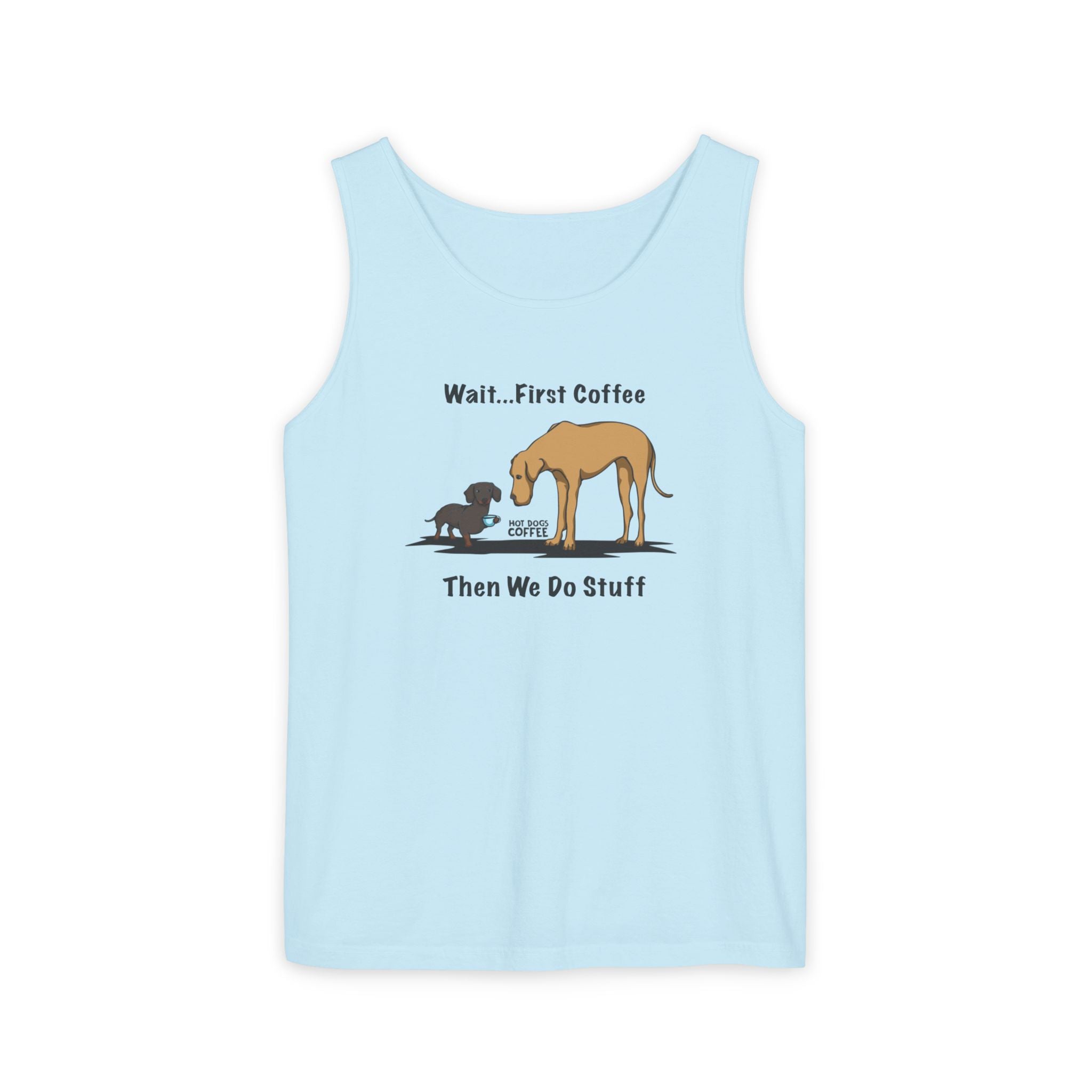 Tank Top — Wait... First Coffee Unisex Tank